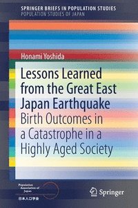 bokomslag Lessons Learned from the Great East Japan Earthquake