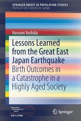 Honami Yoshida - Lessons Learned from the Great East Japan Earthquake, Häftad