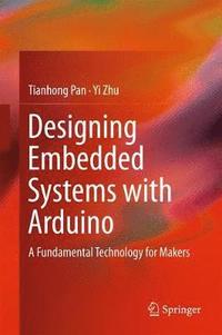 bokomslag Designing Embedded Systems with Arduino