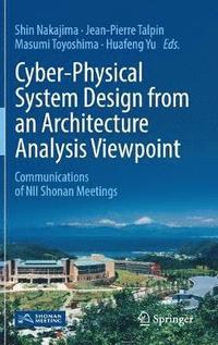 bokomslag Cyber-Physical System Design from an Architecture Analysis Viewpoint