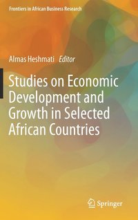 bokomslag Studies on Economic Development and Growth in Selected African Countries