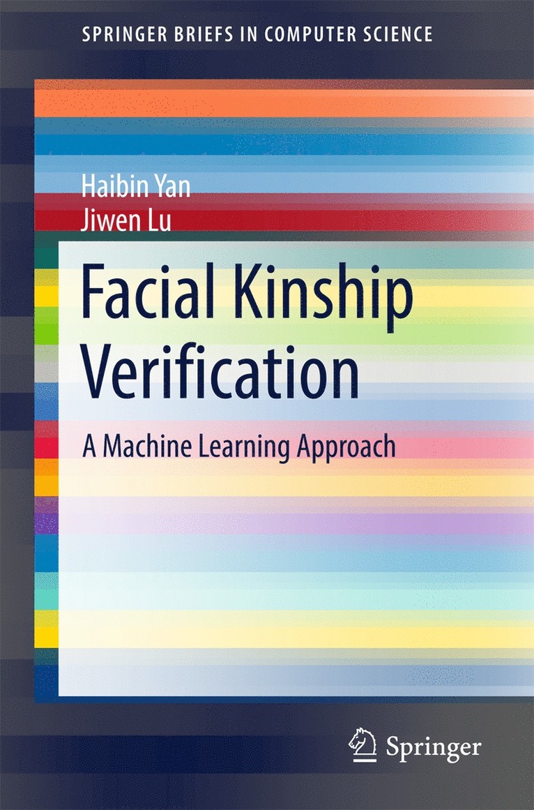 Haibin Yan, Jiwen Lu - Facial Kinship Verification, Häftad
