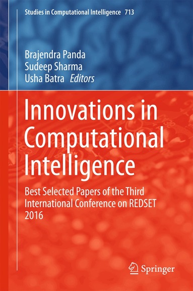 Brajendra Panda, Sudeep Sharma, Usha Batra - Innovations in Computational Intelligence, Inbunden