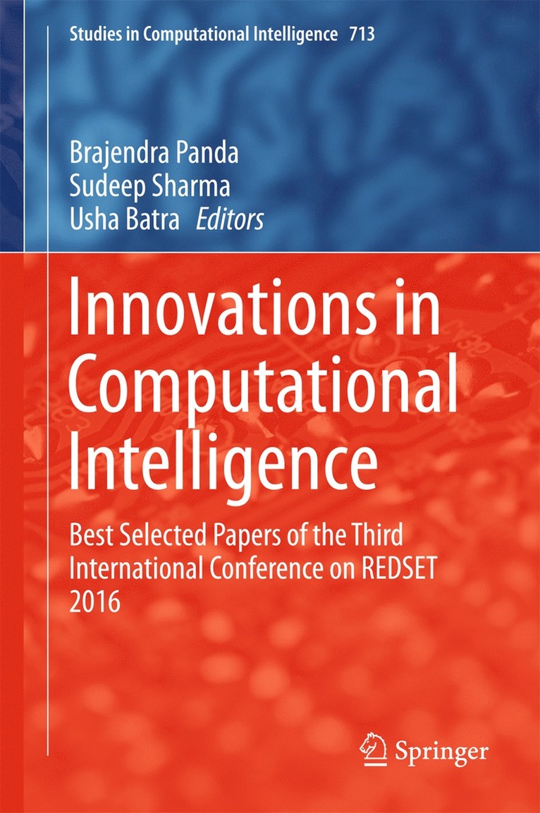 Brajendra Panda, Sudeep Sharma, Usha Batra - Innovations in Computational Intelligence, Inbunden