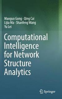 bokomslag Computational Intelligence for Network Structure Analytics