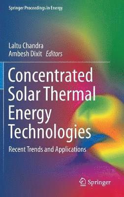 Concentrated Solar Thermal Energy Technologies 1