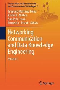 bokomslag Networking Communication and Data Knowledge Engineering