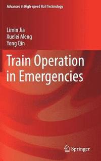 bokomslag Train Operation in Emergencies