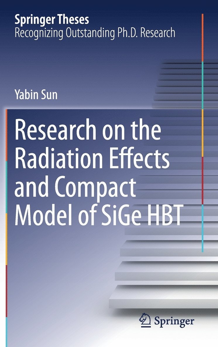 Research on the Radiation Effects and Compact Model of SiGe HBT 1