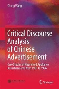 bokomslag Critical Discourse Analysis of Chinese Advertisement