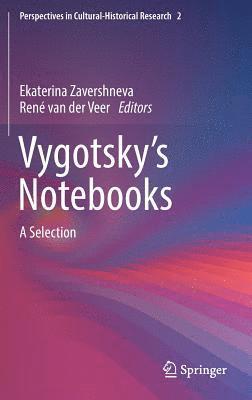 Vygotsky’s Notebooks