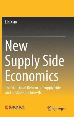 New Supply Side Economics 1