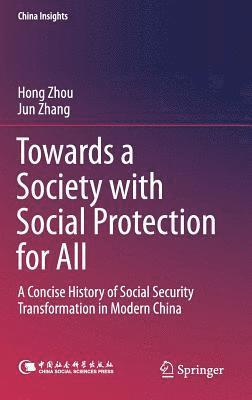 Towards a Society with Social Protection for All 1