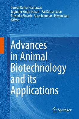 Advances in Animal Biotechnology and its Applications 1