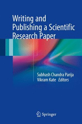 bokomslag Writing and Publishing a Scientific Research Paper