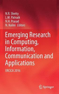 bokomslag Emerging Research in Computing, Information, Communication and Applications