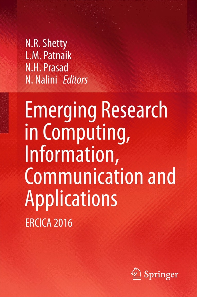 Emerging Research in Computing, Information, Communication and Applications 1