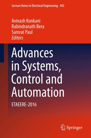 Avinash Konkani, Rabindranath Bera, Samrat Paul - Advances in Systems, Control and Automation, Inbunden