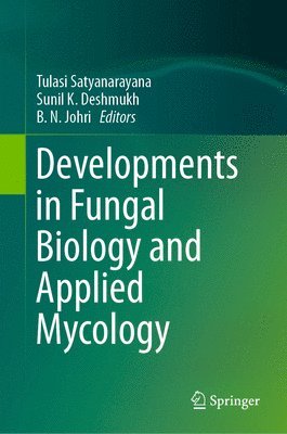 Developments in Fungal Biology and Applied Mycology 1