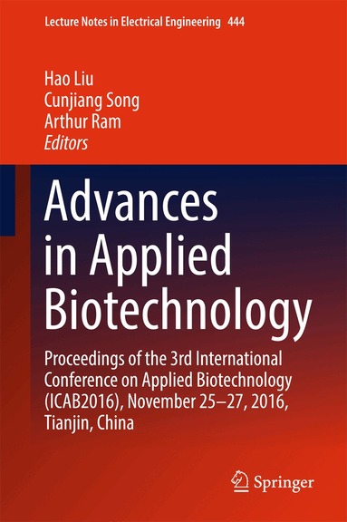 Hao Liu, Cunjiang Song, Arthur Ram - Advances in Applied Biotechnology, Inbunden