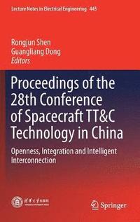 bokomslag Proceedings of the 28th Conference of Spacecraft TT&C Technology in China