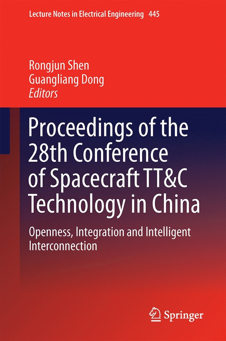 Proceedings of the 28th Conference of Spacecraft TT&C Technology in China