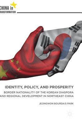 bokomslag Identity, Policy, and Prosperity