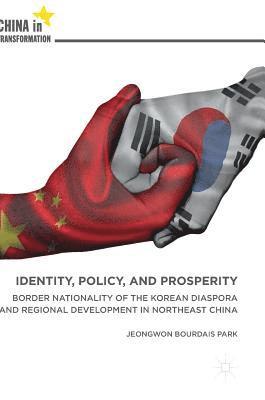 Identity, Policy, and Prosperity 1