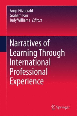 bokomslag Narratives of Learning Through International Professional Experience