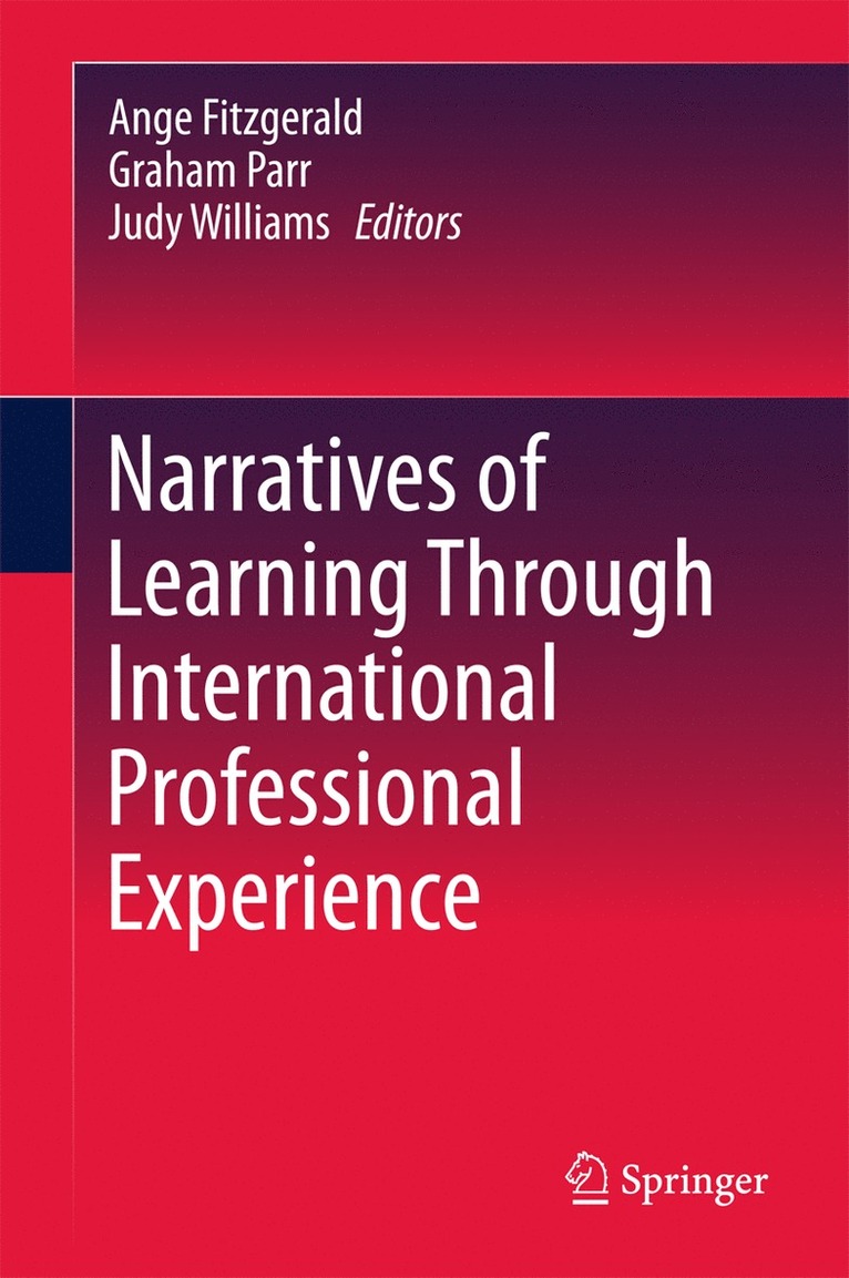 Narratives of Learning Through International Professional Experience 1