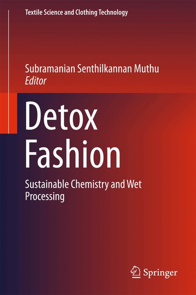 Subramanian Senthilkannan Muthu - Detox Fashion, Inbunden