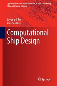 bokomslag Computational Ship Design