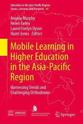 Mobile Learning in Higher Education in the Asia-Pacific Region 1