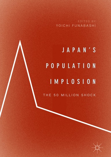 bokomslag Japans Population Implosion