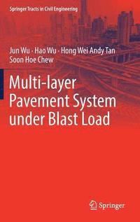 bokomslag Multi-layer Pavement System under Blast Load