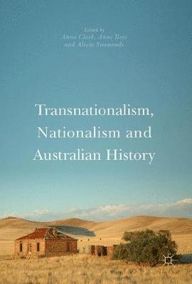 bokomslag Transnationalism, Nationalism and Australian History