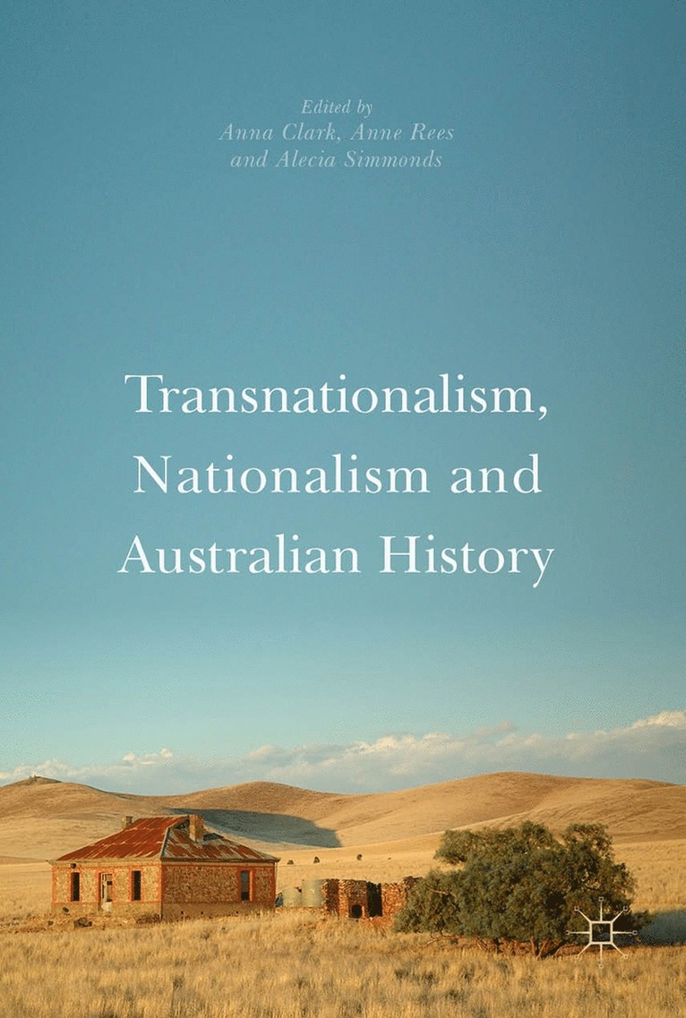 Transnationalism, Nationalism and Australian History 1