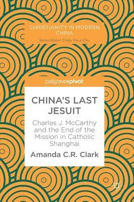 China’s Last Jesuit