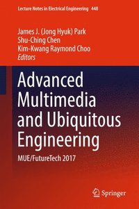 bokomslag Advanced Multimedia and Ubiquitous Engineering