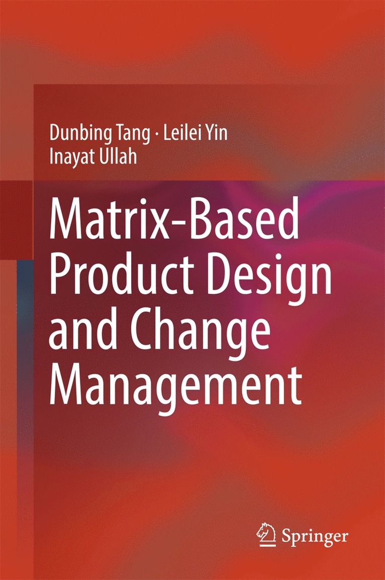 Matrix-based Product Design and Change Management