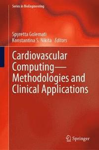 bokomslag Cardiovascular ComputingMethodologies and Clinical Applications