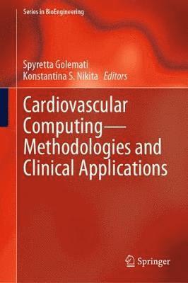 Cardiovascular ComputingMethodologies and Clinical Applications 1