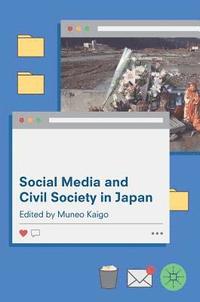 bokomslag Social Media and Civil Society in Japan