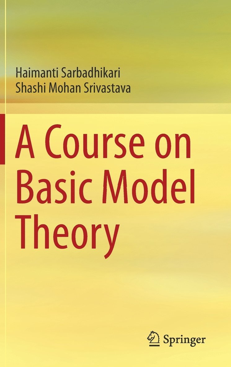 A Course on Basic Model Theory 1