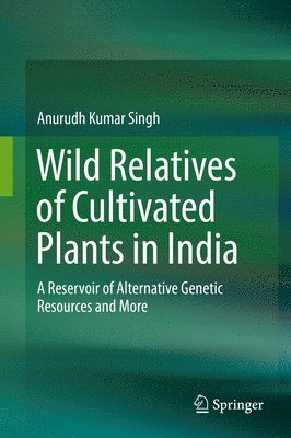 bokomslag Wild Relatives of Cultivated Plants in India