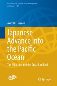 bokomslag Japanese Advance into the Pacific Ocean