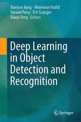 bokomslag Deep Learning in Object Detection and Recognition