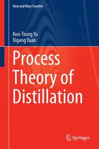 bokomslag Process Theory of Distillation