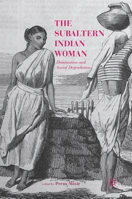 The Subaltern Indian Woman 1
