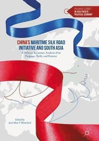 bokomslag Chinas Maritime Silk Road Initiative and South Asia